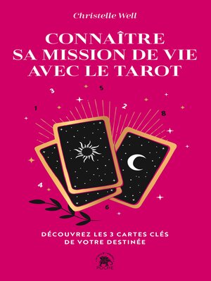 cover image of Connaître sa mission de vie avec le tarot